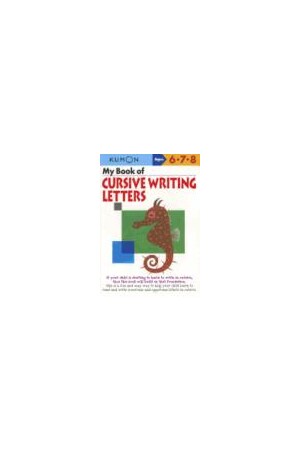 My Book of Cursive Writing: Letters