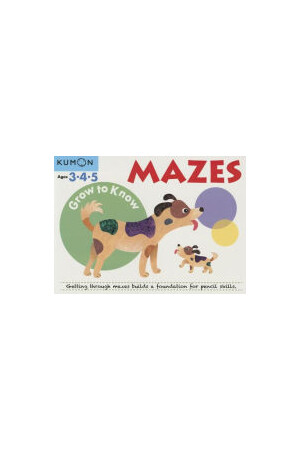 Grow to Know Mazes: Ages 3-5