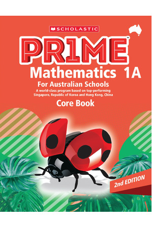 PRIME Mathematics for Australian Schools - Core Book 1A (Year 1) Second Edition