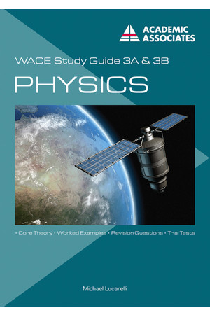 WACE Study Guide & Exam Paper - Physics 3A & 3B