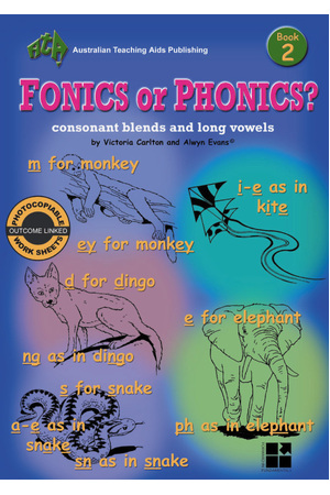 Fonics or Phonics? - Book 2: Consonant Blends & Long Vowels