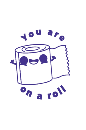 Stamp it - You are on a roll!
