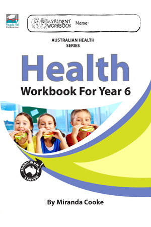AHPES Health - Student Workbook: Year 6