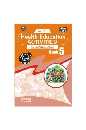 Health Education Activities for Australian Schools - Book 5: Ages 9-11