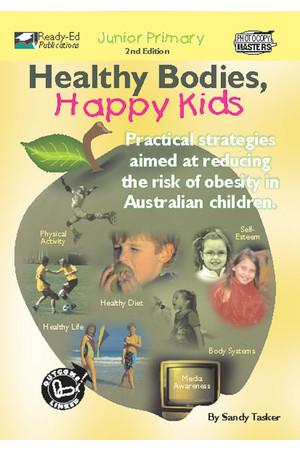 Healthy Bodies, Happy Kids - Book 1: Ages 5-8 (Junior)
