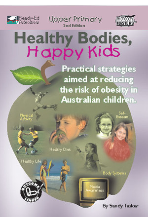 Healthy Bodies, Happy Kids - Book 3: Ages 11+ (Upper)