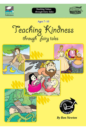 Teaching Values through Fairy Tales Series - Kindness