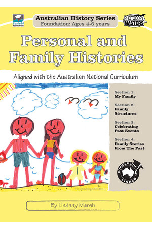 Australian History Series - Foundation: Personal Family Histories