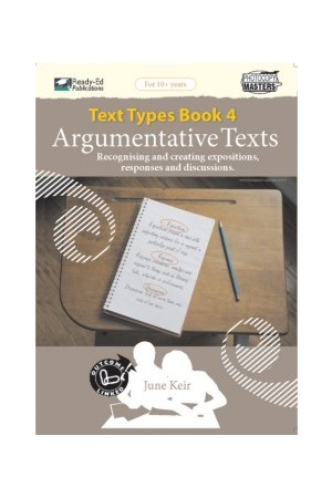 Text Types - Book 4: Argumentative Texts