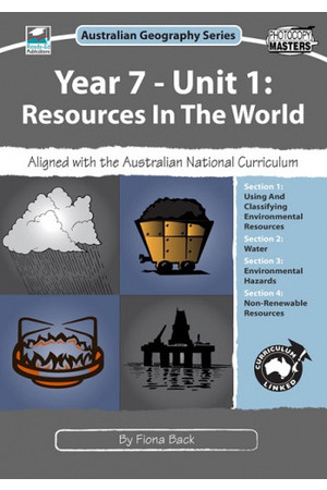 Australian Geography Series - Year 7: Unit 1 - Resources in the World
