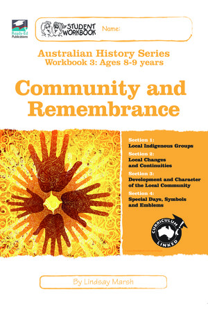 Australian History Series - Student Workbook: Year 3 (Community and Remembrance)