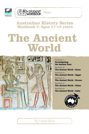 Australian History Series - Student Workbook: Year 7 (The Ancient World)