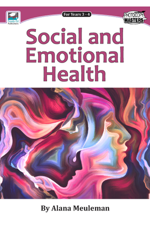 Social and Emotional Health for Years 3 - 4
