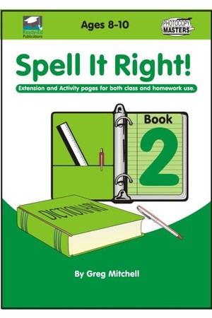 Spell It Right! - Book 2: Ages 8-10