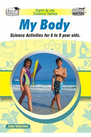 Earth & Life Science Series - My Body