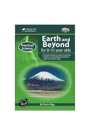 Practical Science: Earth & Beyond Series - Book 2: Ages 8-10