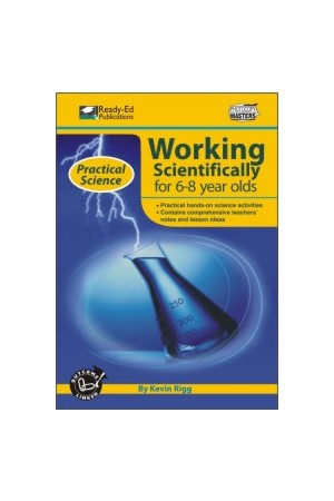 Practical Science: Working Scientifically Series - Book 1: Ages 6-8