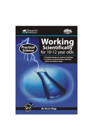 Practical Science: Working Scientifically Series - Book 3: Ages 10-12