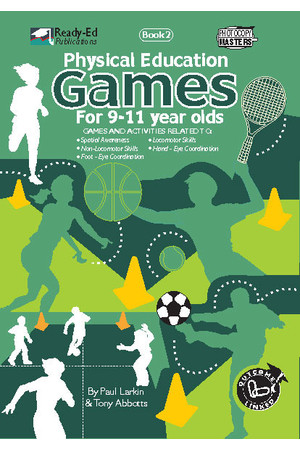 Physical Education Games Series - Book 2: Ages 9-11