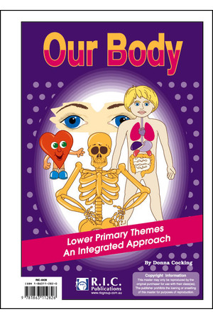 Lower Primary Themes - An Integrated Approach: Our Body