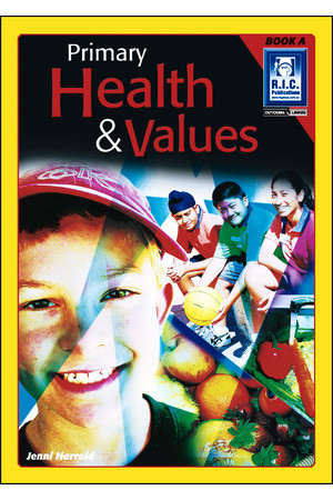Primary Health and Values - Book A: Ages 5-6