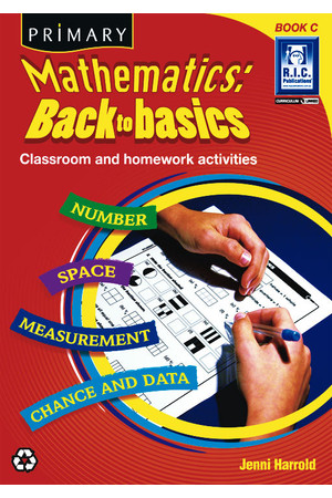 Primary Mathematics - Back to Basics: Book C (Ages 7-8)