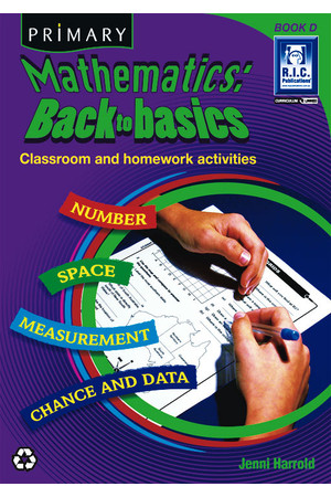 Primary Mathematics - Back to Basics: Book D (Ages 8-9)