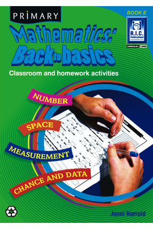 Primary Mathematics - Back to Basics: Book E (Ages 9-10)