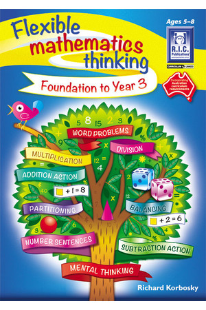 Flexible Mathematics Thinking - Foundation to Year 3