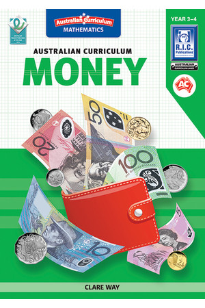 Australian Curriculum Money: Book 2 (Years 3 & 4)