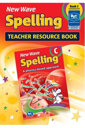 New Wave Spelling - Teacher Resource Book C: Ages 7-8