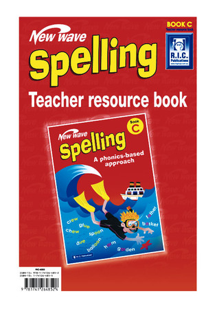 New Wave Spelling - Teacher Resource Book C: Ages 7-8