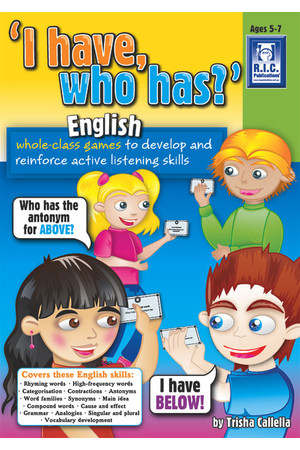 I Have Who Has? - English: Ages 5-7