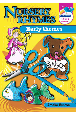 Nursery Rhymes - Early Themes