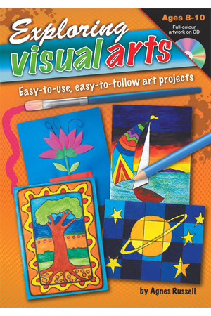 Exploring Visual Arts - Ages 8-10