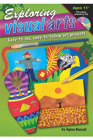 Exploring Visual Arts - Ages 11+