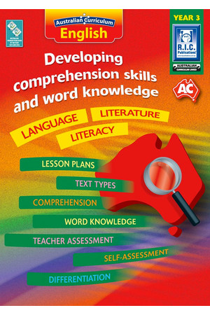 Australian Curriculum English - Developing Comprehension Skills and Word Knowledge: Year 3