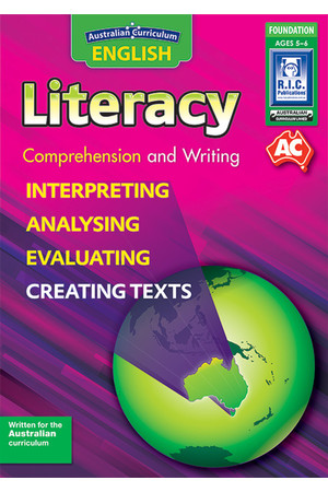 Australian Curriculum English - Literacy: Comprehension and Writing (Foundation)