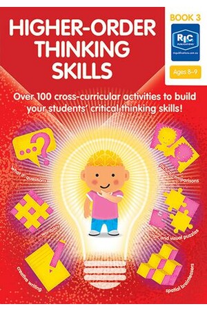 Higher-Order Thinking Skills - Book 3 (Ages 8-9)