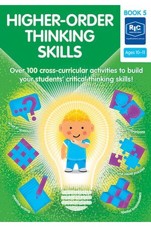 Higher-Order Thinking Skills - Book 5 (Ages 10-11)