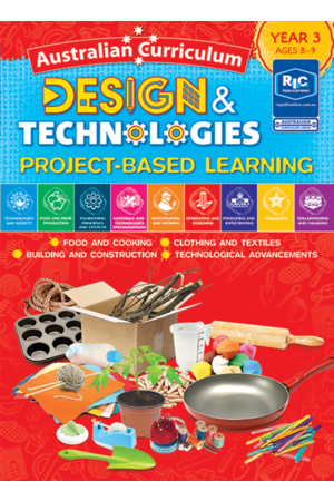 Australian Curriculum Design and Technologies – Year 3