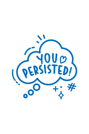 You Persisted - Positivity & Wellbeing Merit Stamp