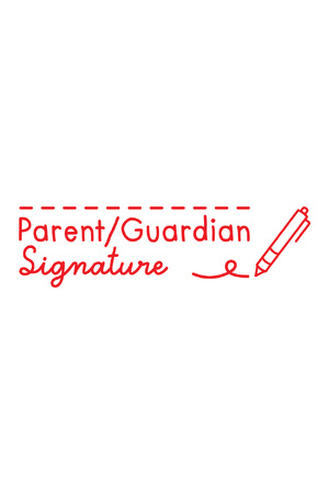 Parent Please Sign - Teacher's Stamp