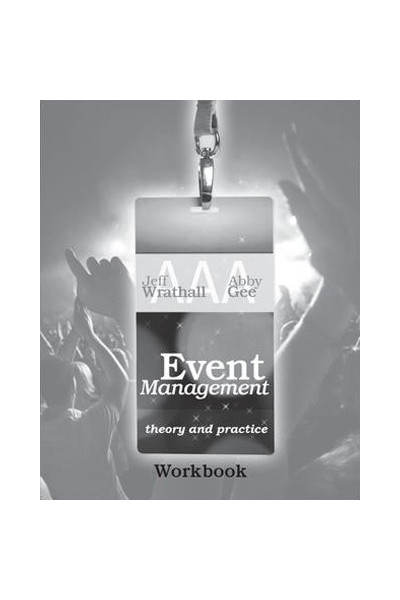 Event Management: Theory and Practice - Workbook