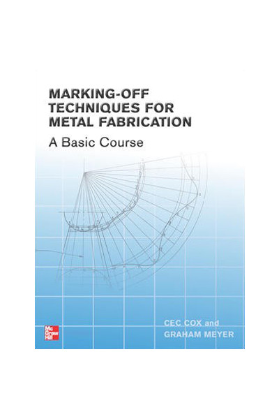 Marking-off Techniques for Metal Fabrication