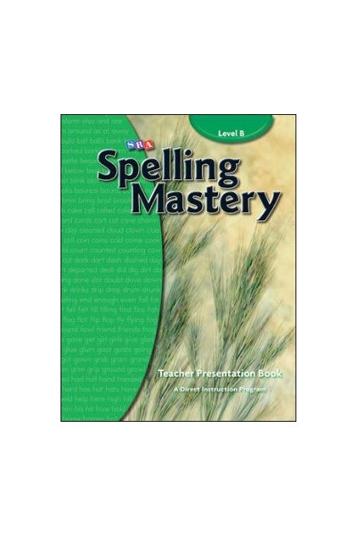 Spelling Mastery - Level B (Year 2): Teacher Materials