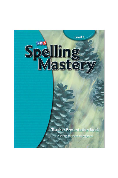 Spelling Mastery - Level E (Year 5): Teacher Materials