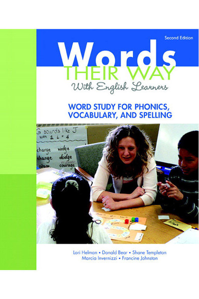 Words Their Way - Companion Volume: With English Learners - Word Study for Phonics, Vocabulary and Spelling