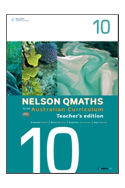 Nelson QMaths for the Australian Curriculum - Year 10: Teachers' Edition