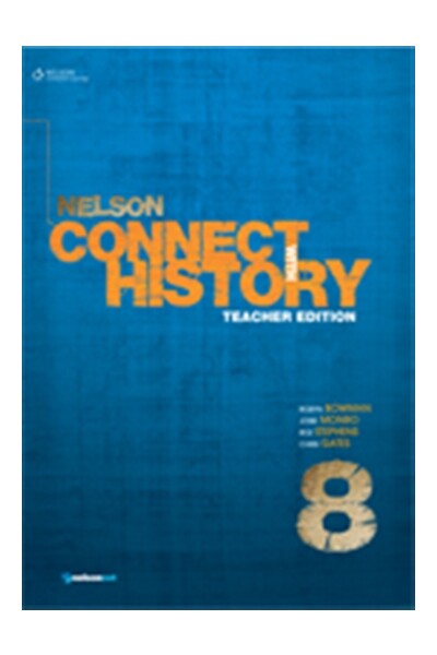 Nelson Connect with History for the Australian Curriculum - Year 8: Teacher Book